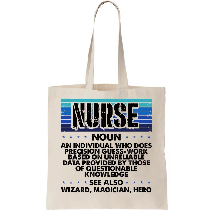 Nurse Humor Wizard Magician Hero Precision Guess Work Nurse Funny Gift Tote Bag