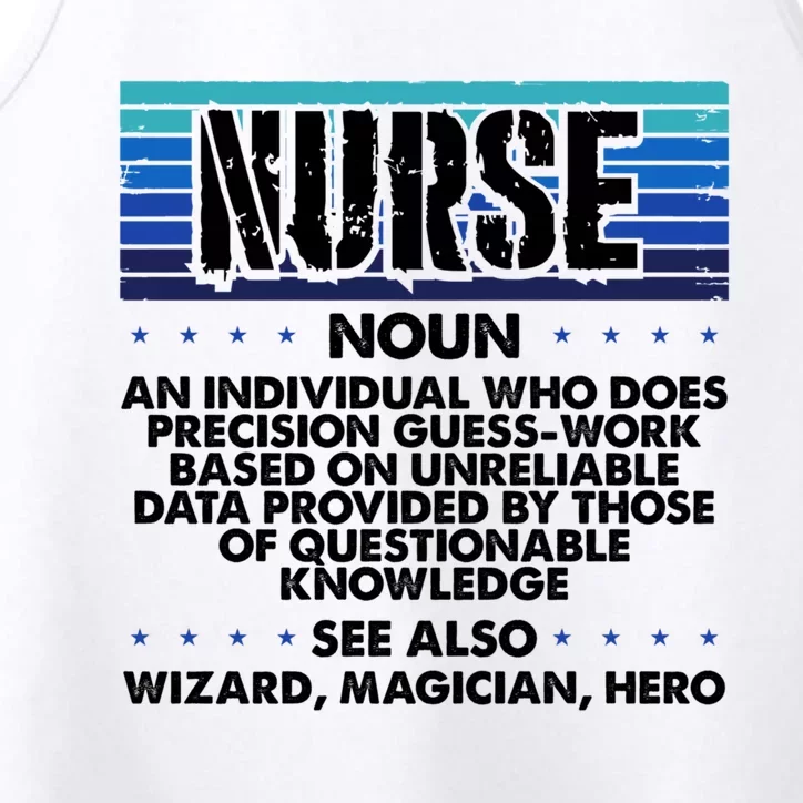 Nurse Humor Wizard Magician Hero Precision Guess Work Nurse Funny Gift Performance Tank