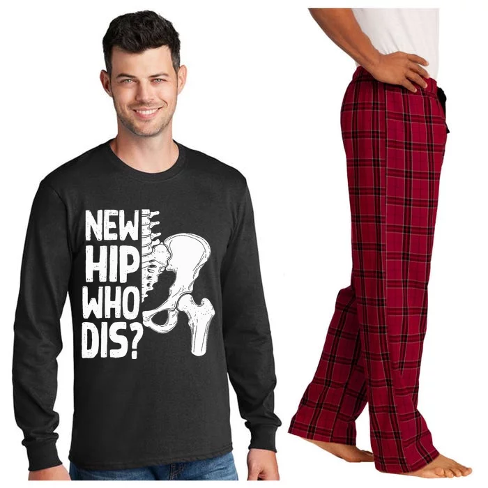 New Hip Who Dis Hip Replacement Surgery Long Sleeve Pajama Set