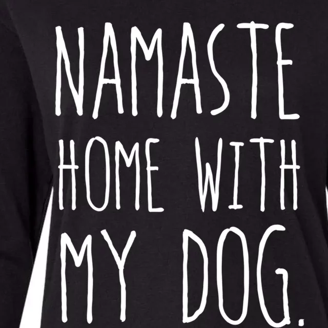 Namaste Home With My Dog Gift Womens Cotton Relaxed Long Sleeve T-Shirt