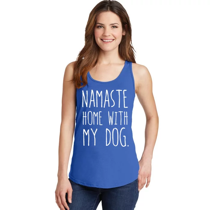 Namaste Home With My Dog Gift Ladies Essential Tank