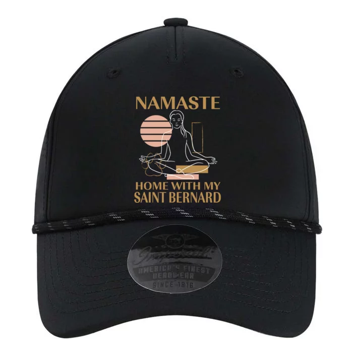 Namaste Home With My Saint Bernard Sayings Dog Lover Quotes Funny Gift Performance The Dyno Cap