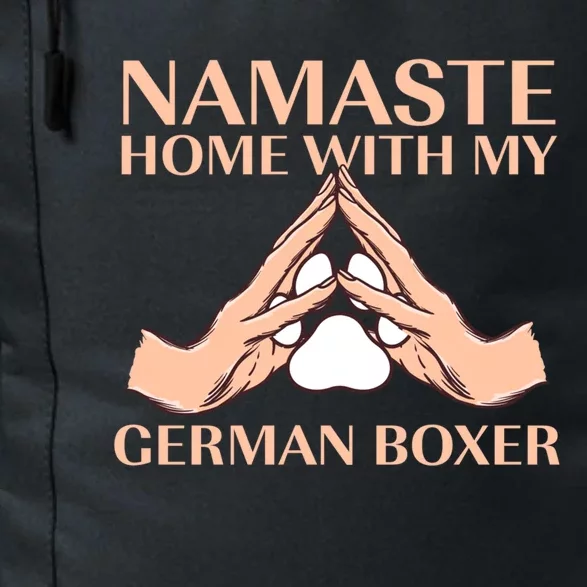 Namaste Home With My Ger Boxer Dog Lover Deutscher Boxer Gift Daily Commute Backpack