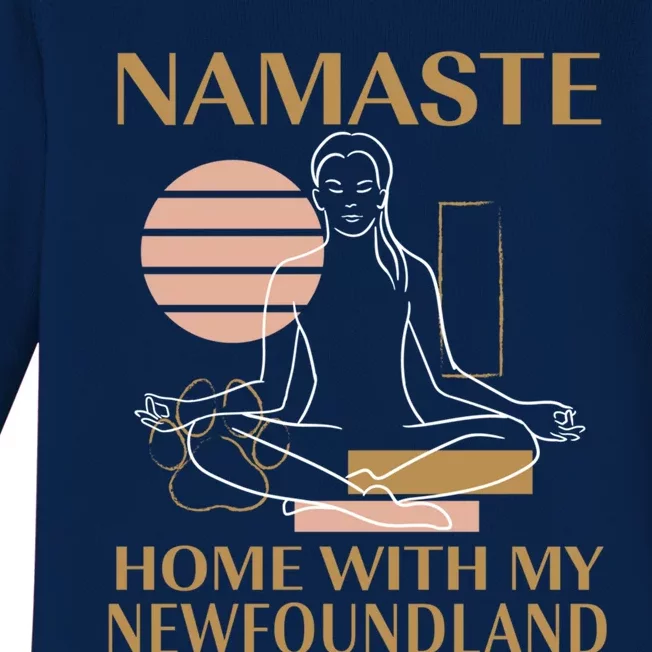 Namaste Home With My Newfoundland Sayings Dog Lover Quotes Gift Baby Long Sleeve Bodysuit