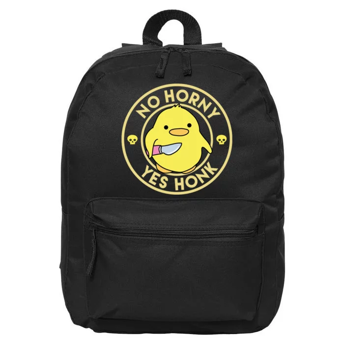 No Horny Yes Honk Funny Chick 16 in Basic Backpack