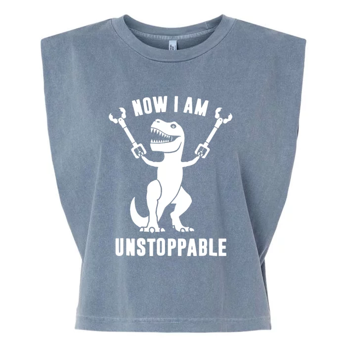 Now I Am Unstoppable Funny TRex Garment-Dyed Women's Muscle Tee