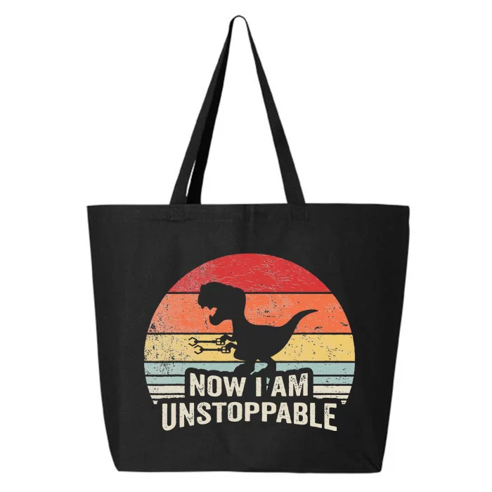 Now I Am Unstoppable Funny Trex Gifts Vintage 25L Jumbo Tote