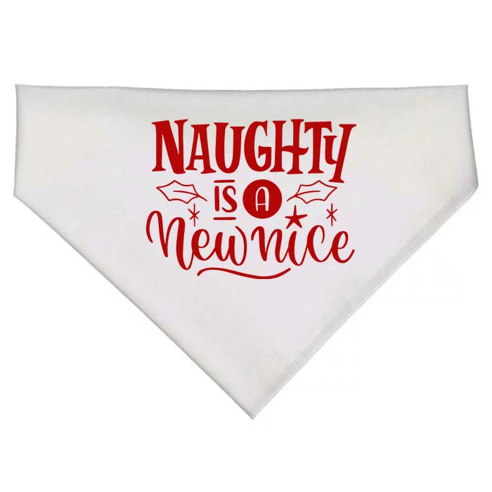 Naughty Is A New Nice Funny Holiday Gift USA-Made Doggie Bandana