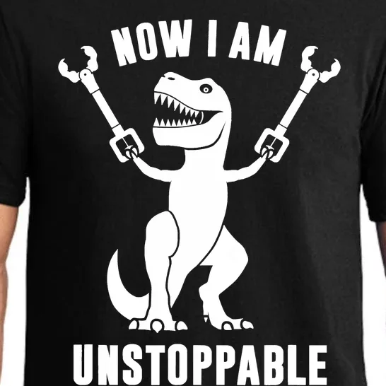 Now I Am Unstoppable Funny TRex Pajama Set