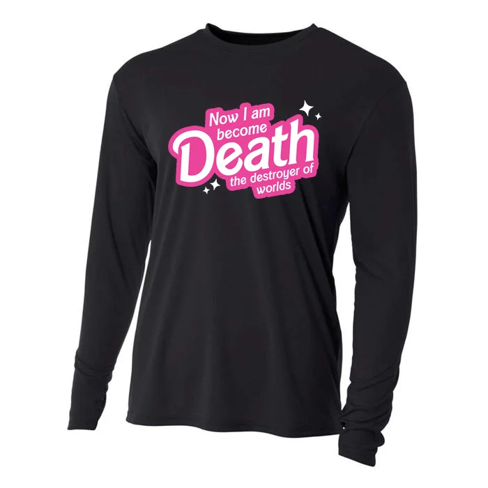 Now I Am Become Death The Destroyer Of Worlds Cooling Performance Long Sleeve Crew