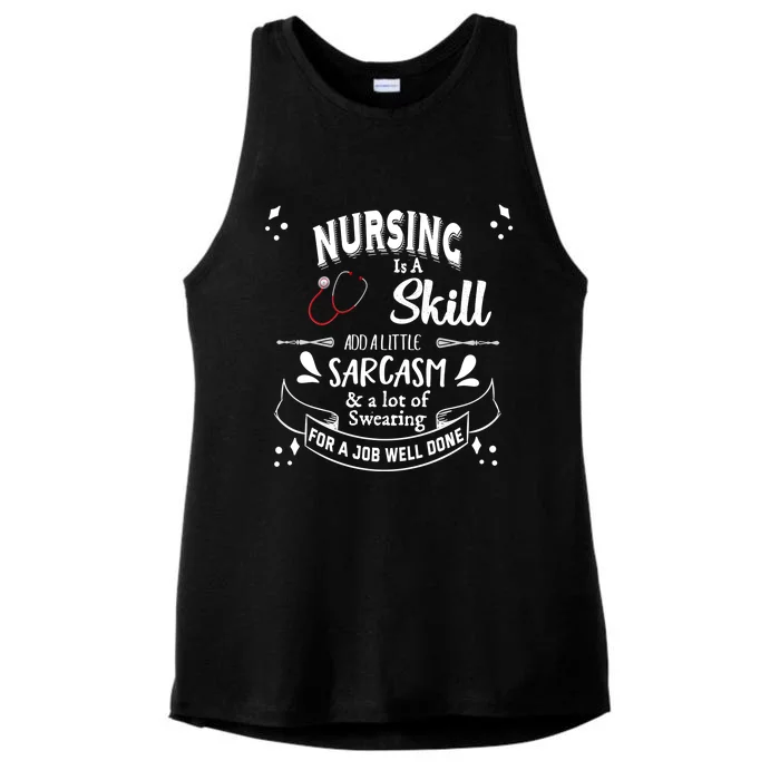 Nursing Is A Skill Career Occupation Gift Ladies Tri-Blend Wicking Tank