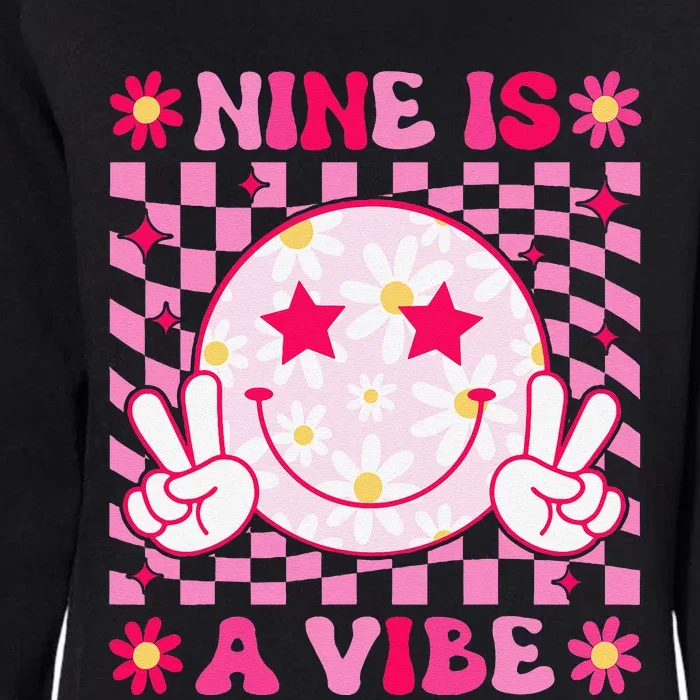 Nine Is A Vibe Birthday Groovy 9 Year Old Girl 9th Birthday Womens California Wash Sweatshirt