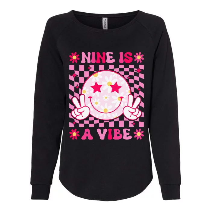 Nine Is A Vibe Birthday Groovy 9 Year Old Girl 9th Birthday Womens California Wash Sweatshirt