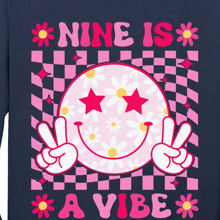 Nine Is A Vibe Birthday Groovy 9 Year Old Girl 9th Birthday Tall Long Sleeve T-Shirt