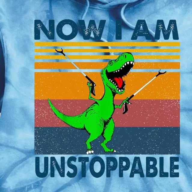 Now I Am Unstoppable Tie Dye Hoodie