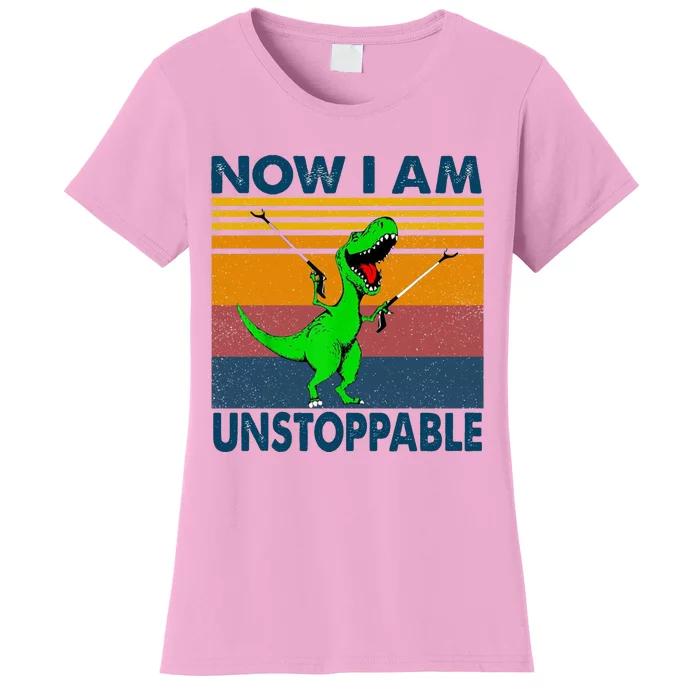 Now I Am Unstoppable Women's T-Shirt