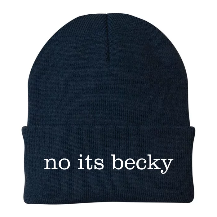 No Its Becky Knit Cap Winter Beanie