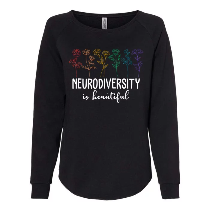 Neurodiversity Is Beautiful Colorful Flowers Womens California Wash Sweatshirt