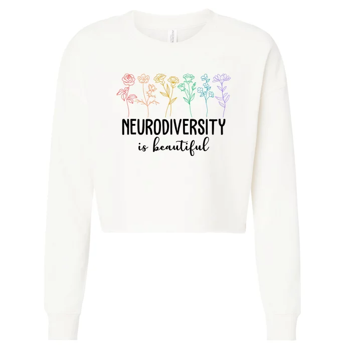 Neurodiversity Is Beautiful Colorful Flowers Cropped Pullover Crew