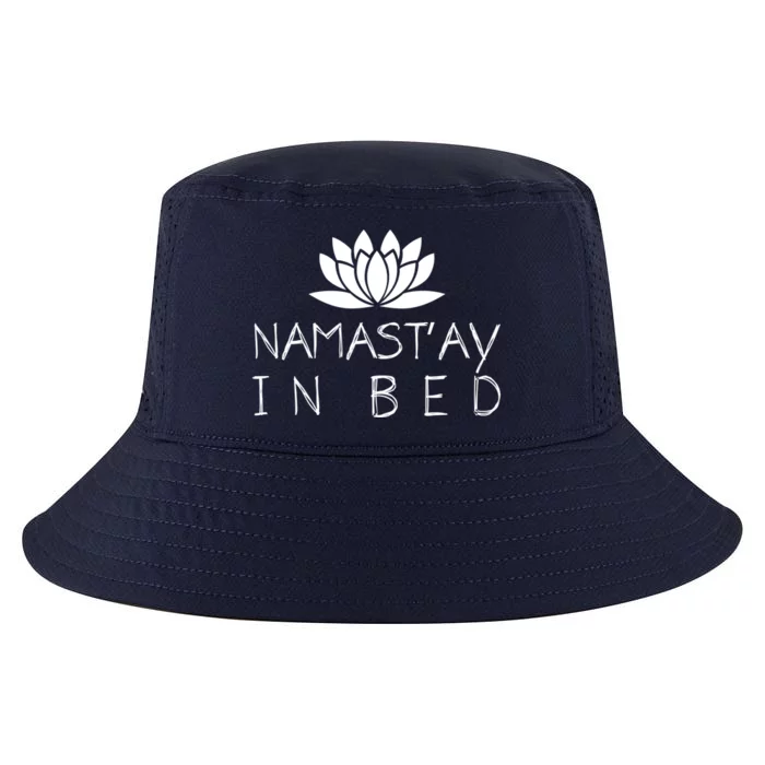 Namastay In Bed Funny Zen Yoga Buddhism Gift Cool Comfort Performance Bucket Hat