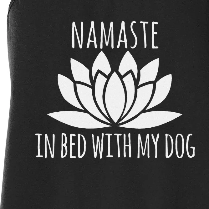 Namaste In Bed With My Dog Funny Yoga Women's Racerback Tank