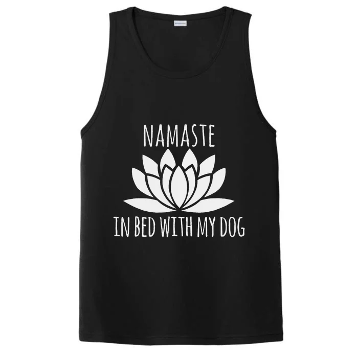 Namaste In Bed With My Dog Funny Yoga Performance Tank