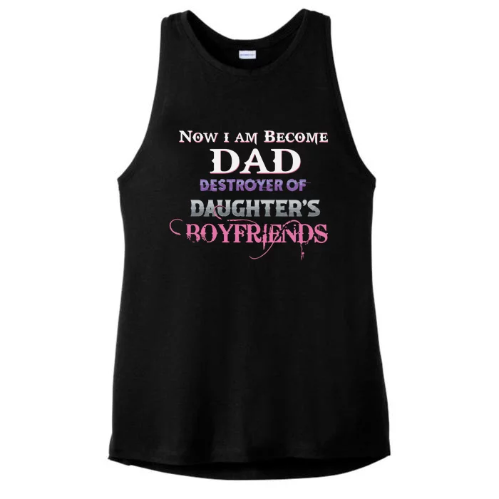 Now I Become Dad Destroyer Of Daughter’s Boyfriends Ladies Tri-Blend Wicking Tank