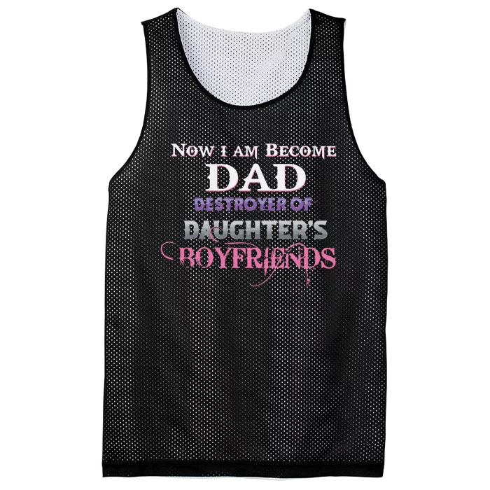 Now I Become Dad Destroyer Of Daughter’s Boyfriends Mesh Reversible Basketball Jersey Tank