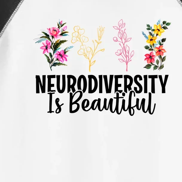 Neurodiversity Is Beautiful Autism Awareness Acceptance Gift Toddler Fine Jersey T-Shirt