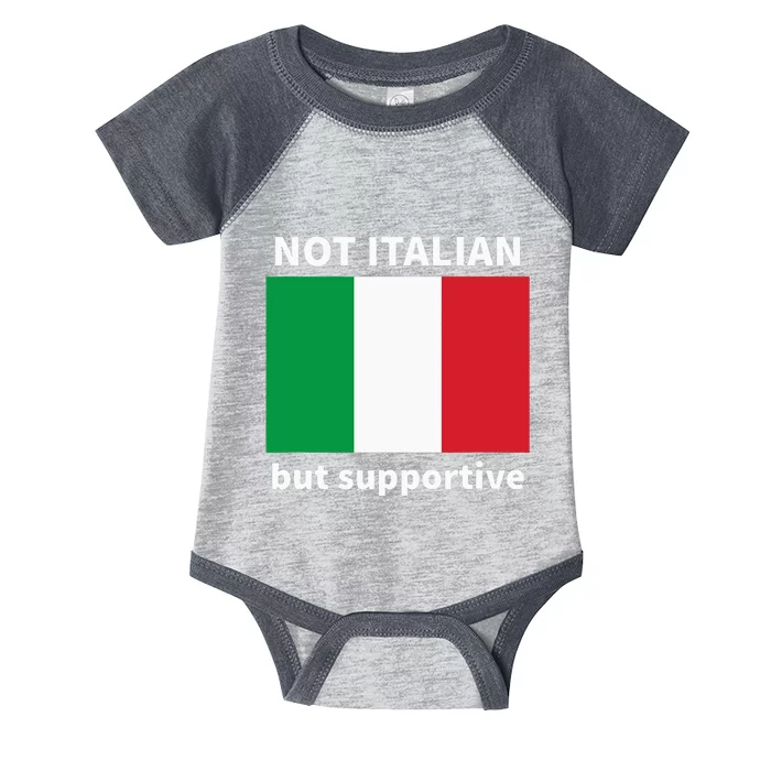 Not Italian But Supportive Infant Baby Jersey Bodysuit