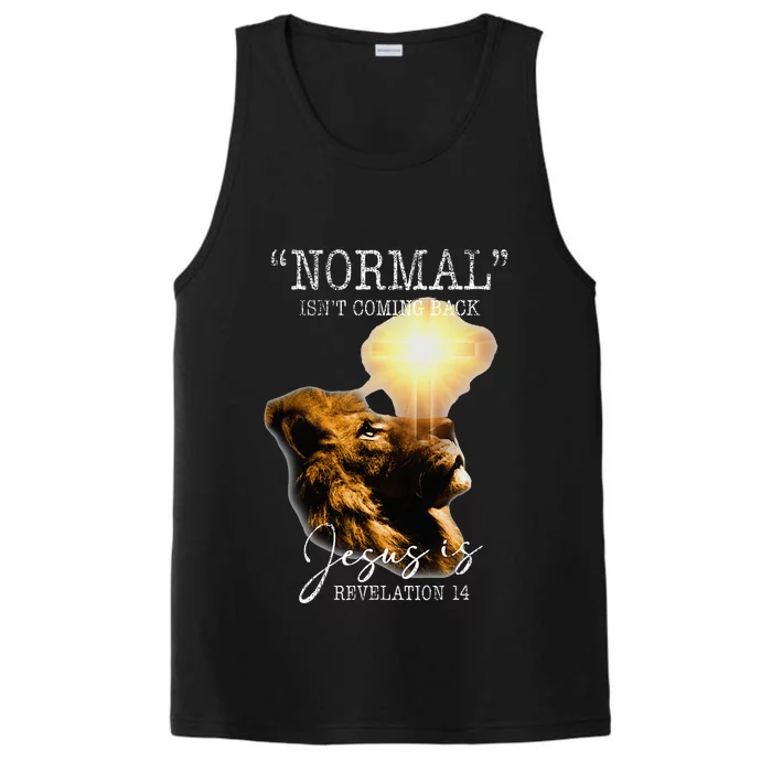 Normal Isnt Coming Back But Jesus Is Cross Christian Easter Performance Tank