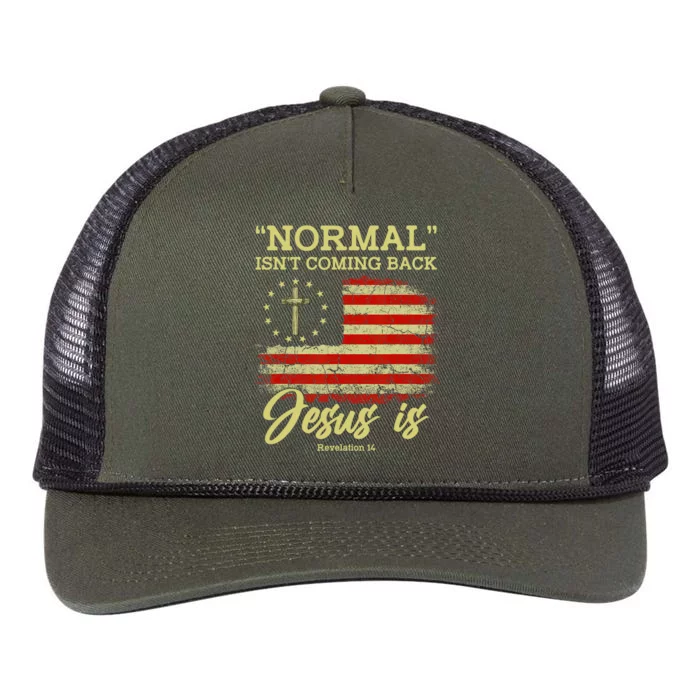 Normal Isnt Coming Back Jesus Is Revelation 14 Christian Retro Rope Trucker Hat Cap