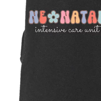 Neonatal Intensive Care Unit NICU Nurse Appreciation Doggie 3-End Fleece Hoodie