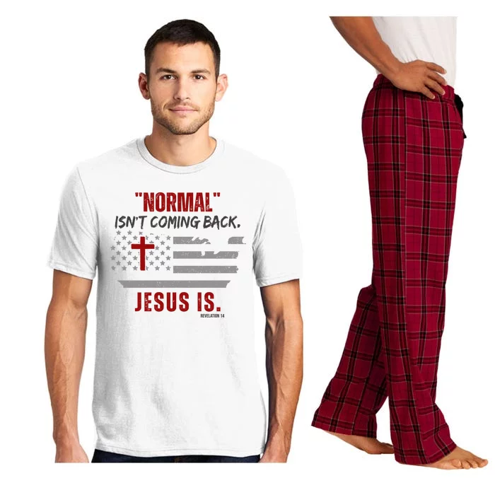 Normal Isnt Coming Back Jesus Is American Flag Cross Pajama Set