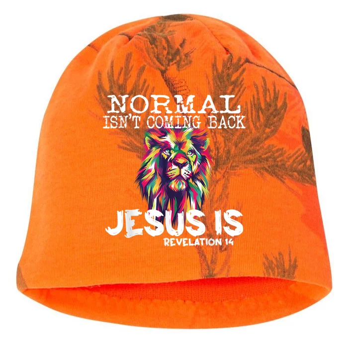 Normal Isnt Coming Back Jesus Is Kati - Camo Knit Beanie