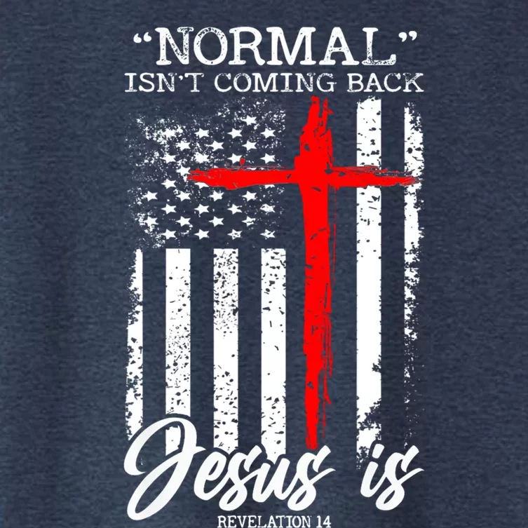 Normal Isn't Coming Back But Jesus Is Revelation 14 Women's Crop Top Tee