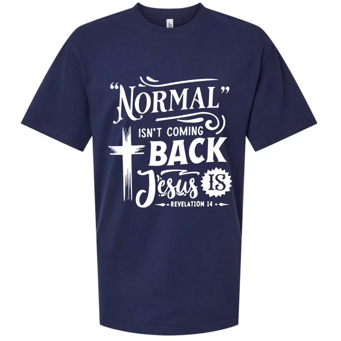 Normal Isn't Coming Back Jesus Is Christian Cross American Sueded Cloud Jersey T-Shirt