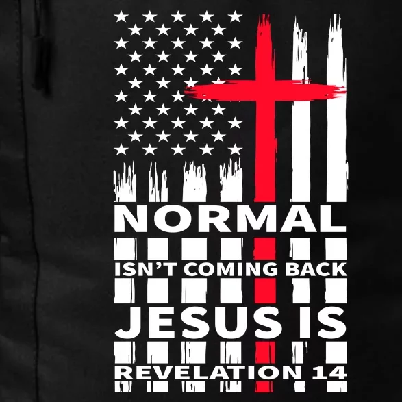 Norman Isnt Coming Back Jesus Is Revelation 14 Christ Christianity Daily Commute Backpack