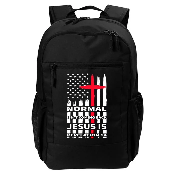 Norman Isnt Coming Back Jesus Is Revelation 14 Christ Christianity Daily Commute Backpack