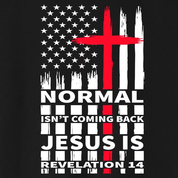 Norman Isnt Coming Back Jesus Is Revelation 14 Christ Christianity Women's Crop Top Tee