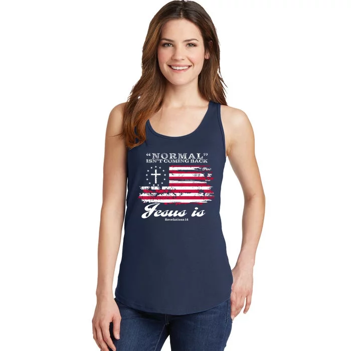 Normal Isn't Coming Back But Jesus Is Revelation 14 American Flag Ladies Essential Tank