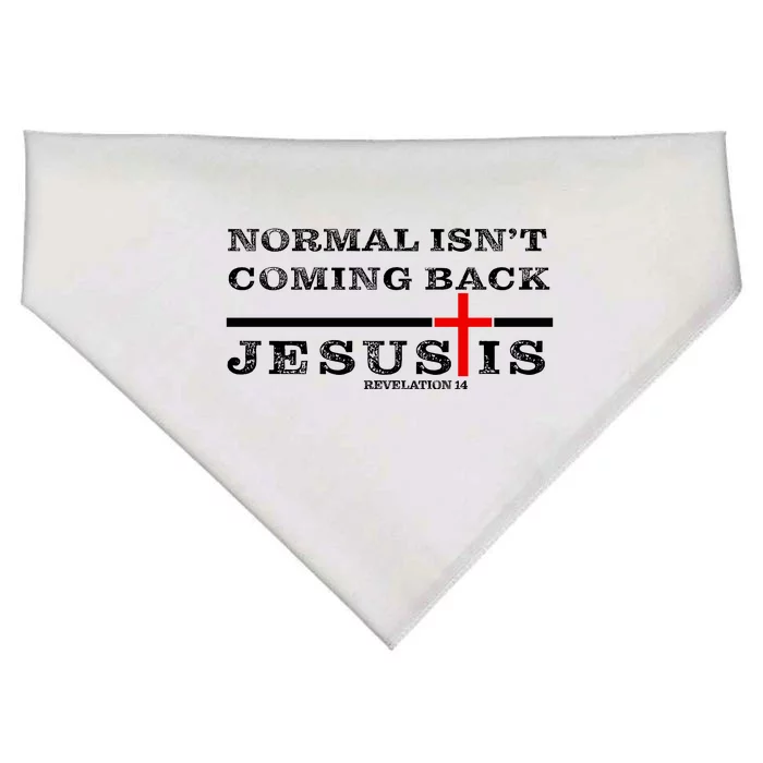 Normal Isn't Coming Back But Jesus Is Revelation 14 USA-Made Doggie Bandana