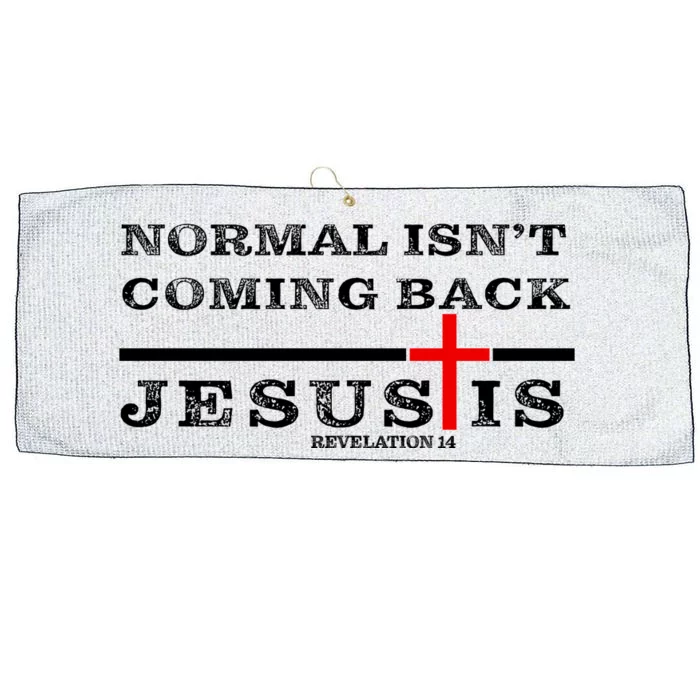 Normal Isn't Coming Back But Jesus Is Revelation 14 Large Microfiber Waffle Golf Towel