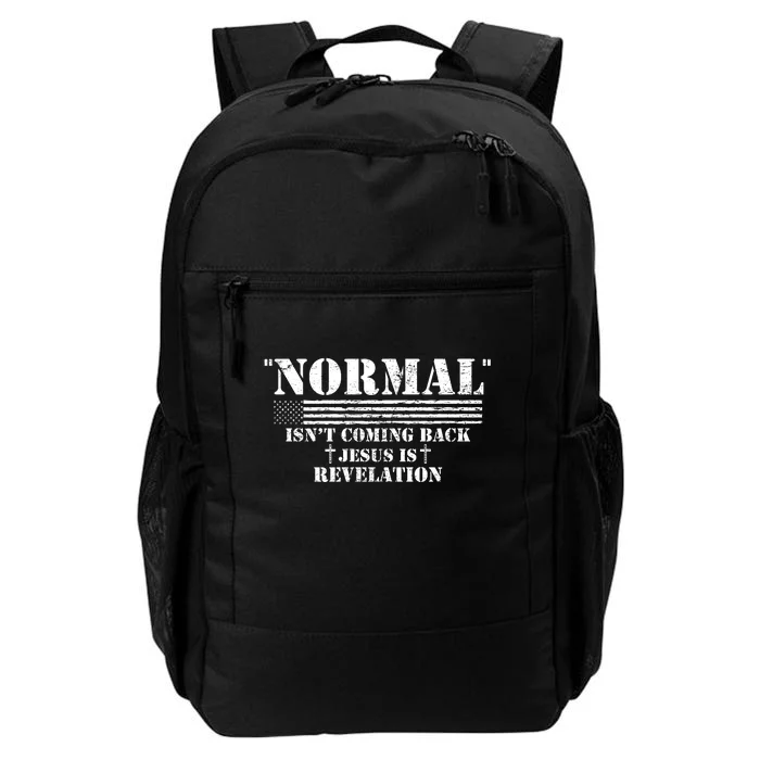 Norman Isnt Coming Back Jesus Is Revelation Christ Christianity Daily Commute Backpack