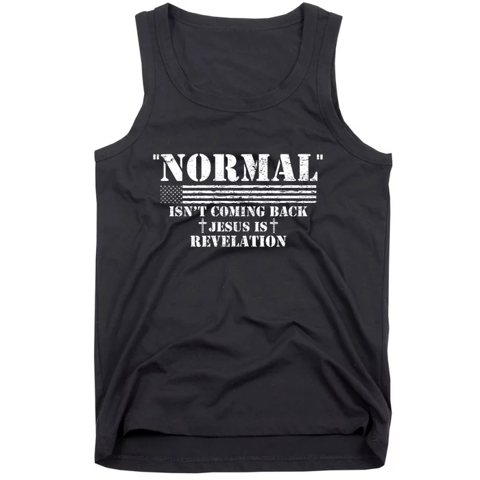 Norman Isnt Coming Back Jesus Is Revelation Christ Christianity Tank Top