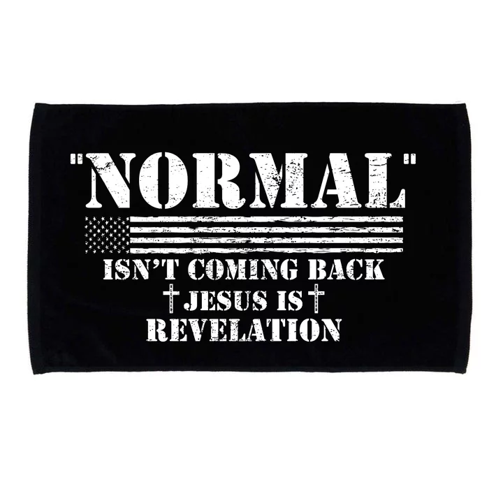 Norman Isnt Coming Back Jesus Is Revelation Christ Christianity Microfiber Hand Towel