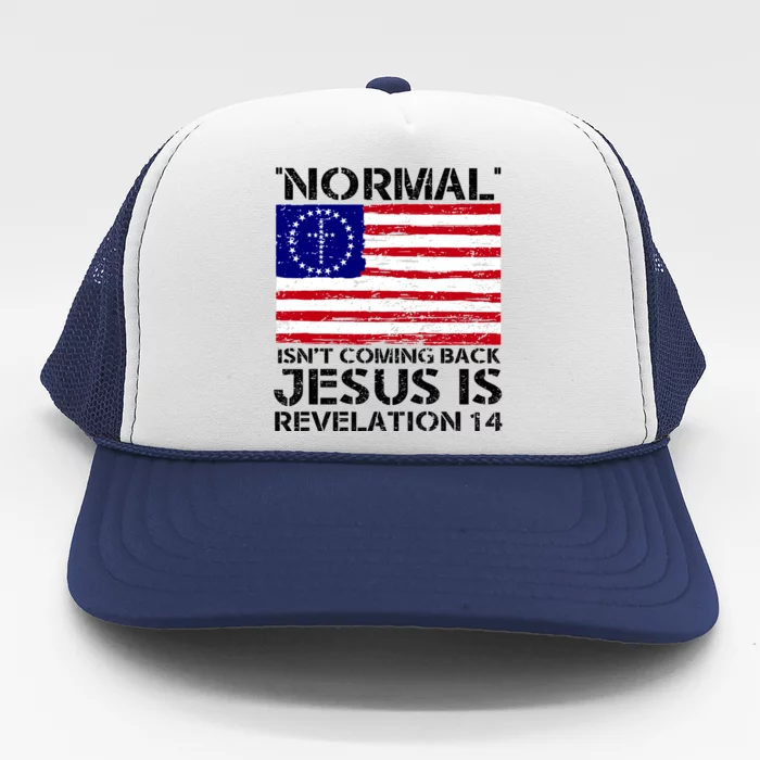 Norman Isnt Coming Back Jesus Is Revelation USA Flag Christianity Trucker Hat