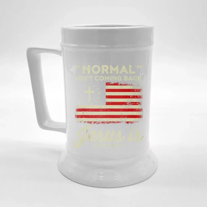 Normal Isnt Coming Back Jesus Is Christian Front & Back Beer Stein