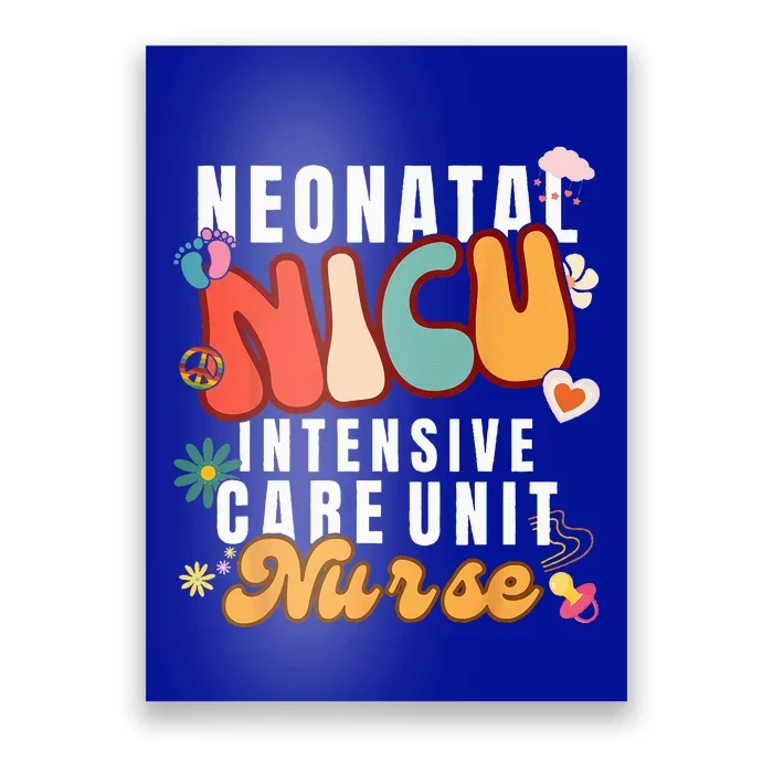 Neonatal Intensive Care Unit NICU Nurse For NICU Nurse Squad Poster