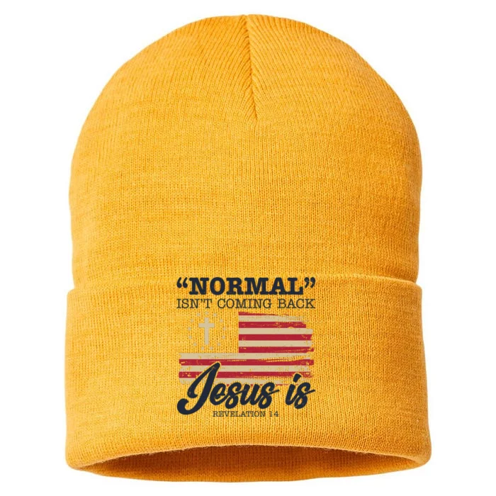 Normal Isn't Coming Back Jesus Is Distressed USA Flag Sustainable Knit Beanie